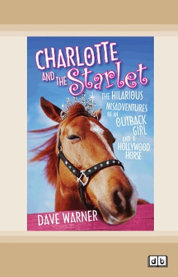 Charlotte and the Starlet by Dave Warner