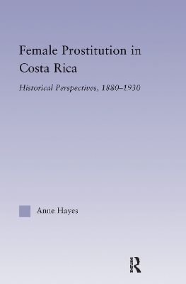 Female Prostitution in Costa Rica book
