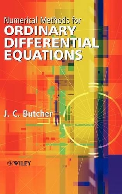 Numerical Methods for Ordinary Differential Equations by J. C. Butcher
