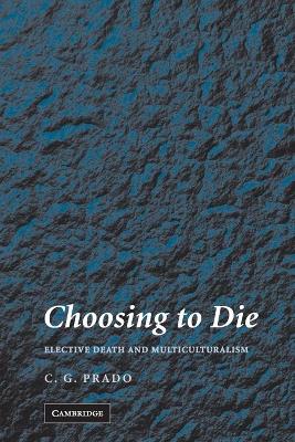 Choosing to Die book