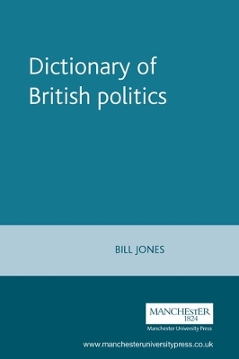 Dictionary of British Politics book