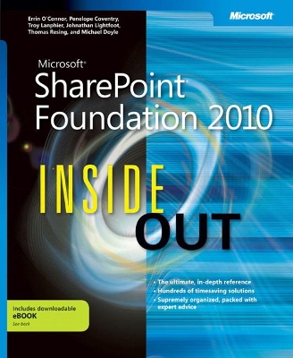Microsoft SharePoint Foundation 2010 Inside Out by Errin O'Connor