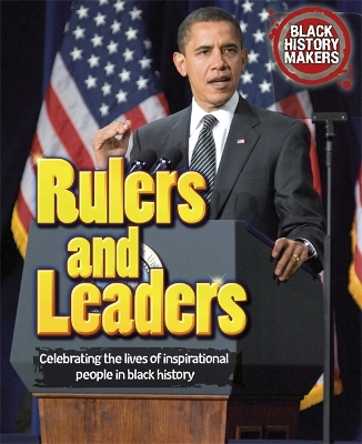 Black History Makers: Rulers and Leaders book