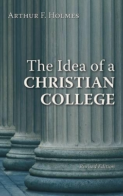 Idea of a Christian College book