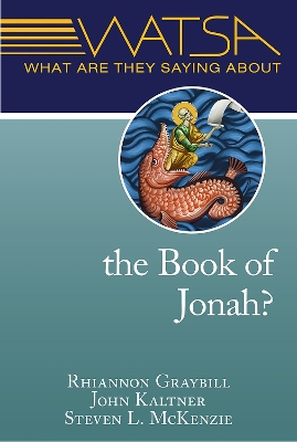 What Are They Saying About the Book of Jonah? book