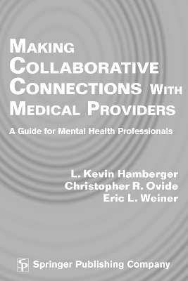 Making Collaborative Connections with Medical Providers book