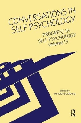 Progress in Self Psychology by Arnold I. Goldberg