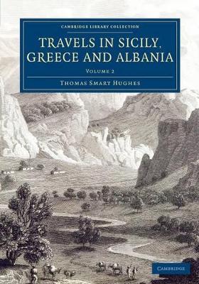 Travels in Sicily, Greece and Albania book