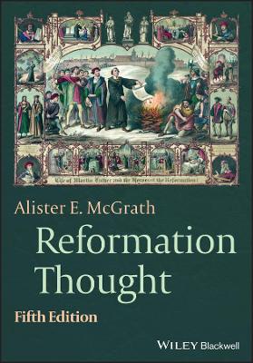 Reformation Thought: An Introduction book