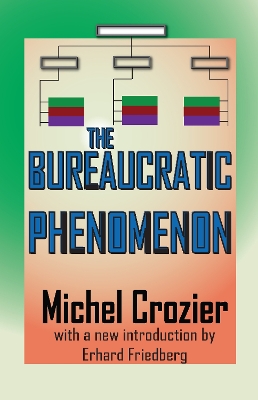 Bureaucratic Phenomenon book