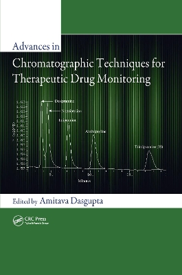 Advances in Chromatographic Techniques for Therapeutic Drug Monitoring book