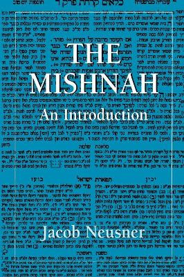 The Mishnah by Jacob Neusner