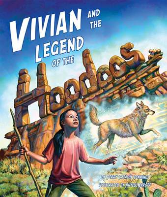 Vivian and the Legend of the Hoodoos book