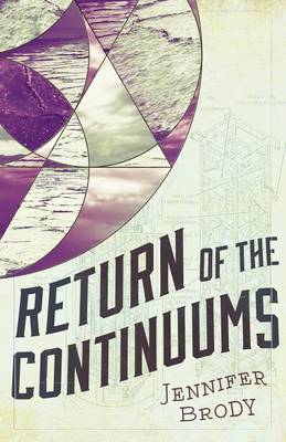 Return of the Continuums by Professor Jennifer Brody