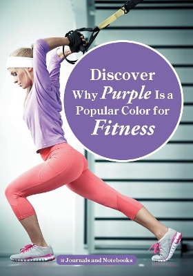 Discover Why Purple Is a Popular Color for Fitness book