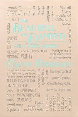 The Beautiful and Damned and Other Stories book