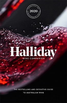 Halliday Wine Companion 2020: The bestselling and definitive guide to Australian wine book