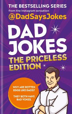 Dad Jokes: The Priceless Edition: The fifth collection from the Instagram sensation @DadSaysJokes book