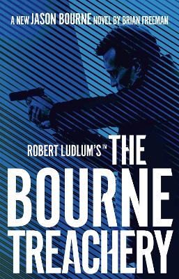 Robert Ludlum's™ the Bourne Treachery book