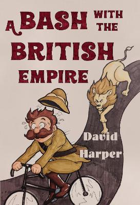 A Bash With The British Empire book