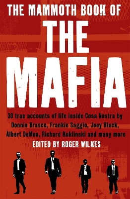 Mammoth Book of the Mafia book