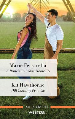 A Ranch to Come Home To/Hill Country Promise book