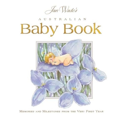 Australian Baby Book: Memories And Milestones book