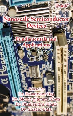 Nanoscale Semiconductor Devices: Fundamentals and Applications book