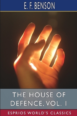 The House of Defence, Vol. 1 (Esprios Classics) book