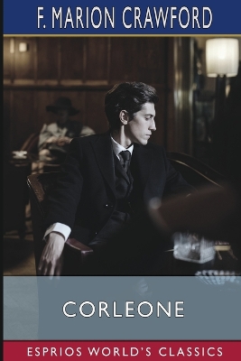 Corleone (Esprios Classics): A Tale of Sicily book