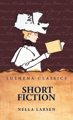 Short Fiction by Nella Larsen