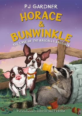 Horace & Bunwinkle: The Case of the Rascally Raccoon book