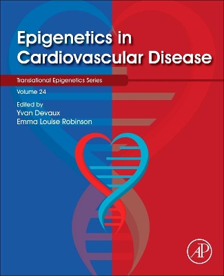 Epigenetics in Cardiovascular Disease: Volume 24 book