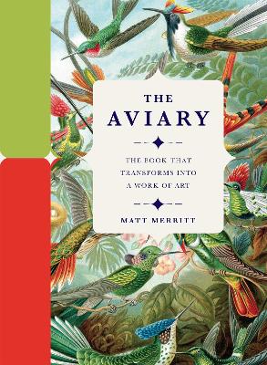 The Aviary by Matt Merritt