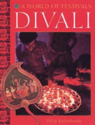 Divali by Dilip Kadodwala