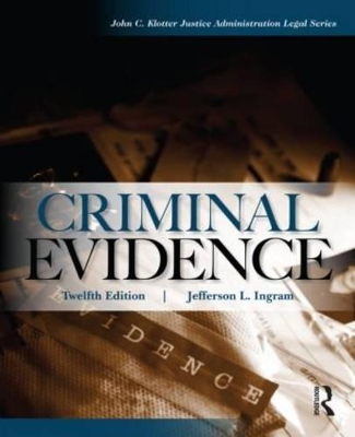 Criminal Evidence by Jefferson L. Ingram