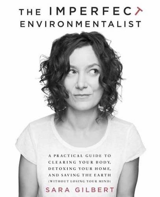 Imperfect Environmentalist book