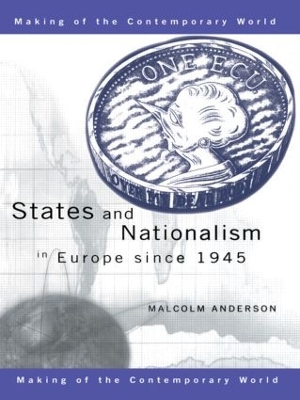 States and Nationalism in Europe since 1945 book