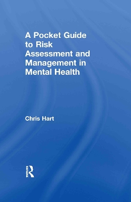 Pocket Guide to Risk Assessment and Management in Mental Health book