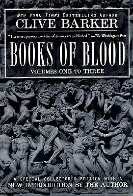 Clive Barker's Books of Blood 1-3 book