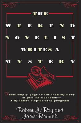 Weekend Novelist Writes a Mystery book