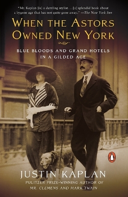 When the Astors Owned New York book