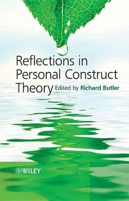 Reflections in Personal Construct Theory by Richard Butler