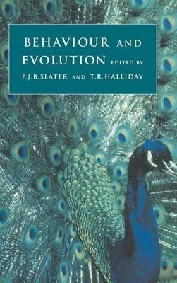 Behaviour and Evolution by Peter J. B. Slater