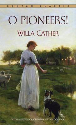 O Pioneers! by Willa Cather