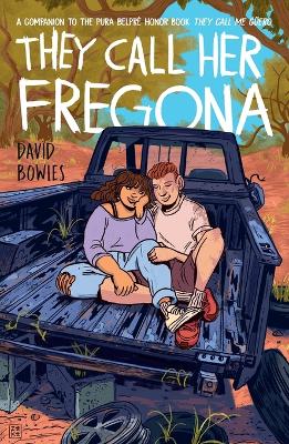 They Call Her Fregona: A Border Kid's Poems book