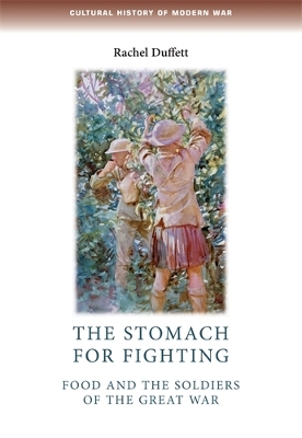 The Stomach for Fighting by Rachel Duffett