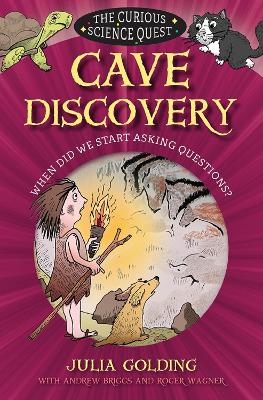 Cave Discovery: When did we start asking questions? by Andrew Briggs