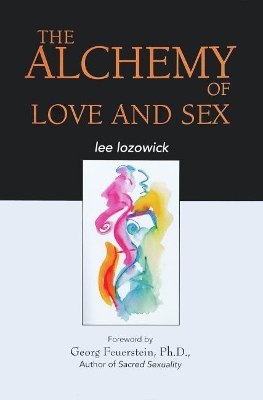 Alchemy of Love & Sex book