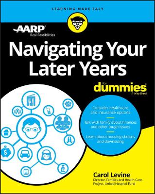 Navigating Your Later Years For Dummies book